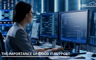 The Importance of Good IT Support