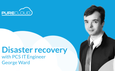 Why our Disaster Recovery process is so Important. From IT Engineer George Ward