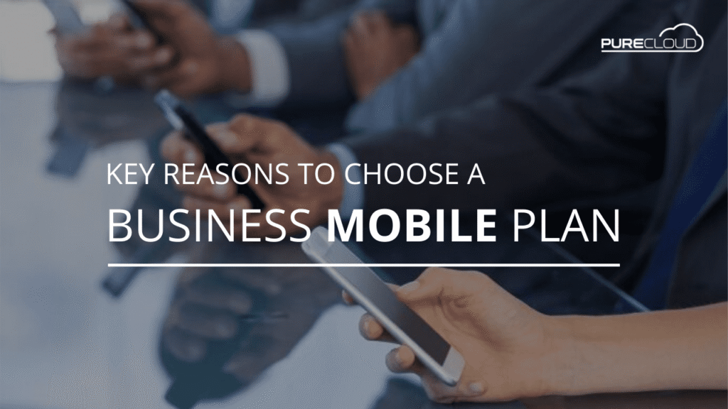 Key Reasons To Choose A Business Mobile Plan header image
