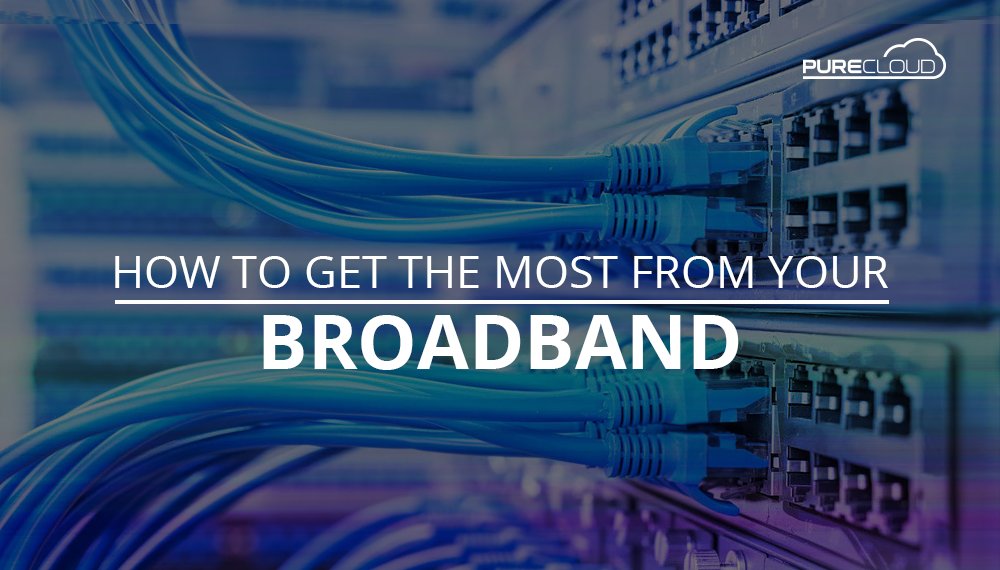 How To Get The Most From Your Broadband header image
